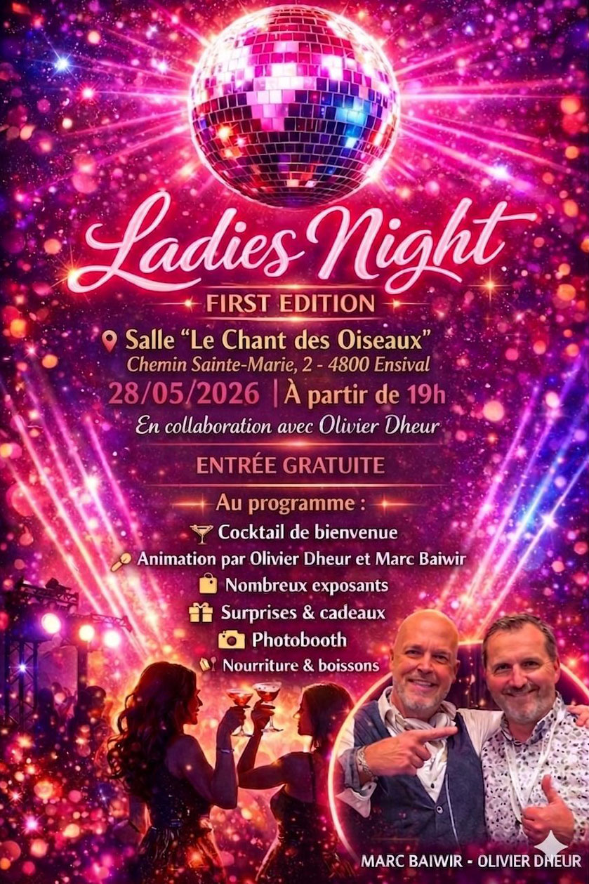 soirée Ladies Night 2026 à la salle Le Chant des Oiseaux à Verviers